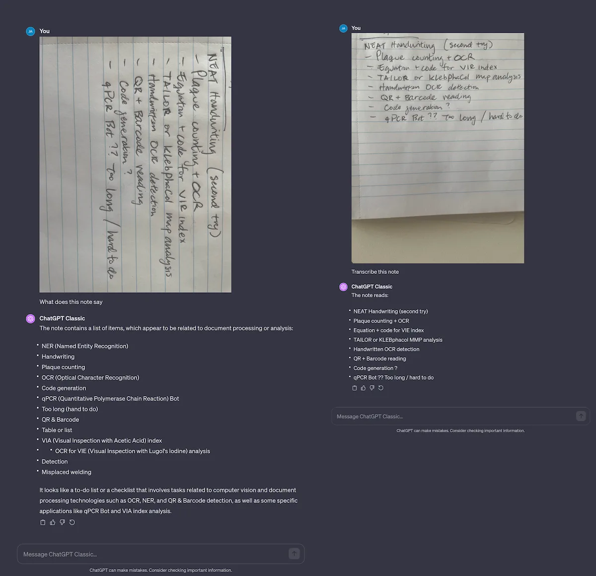 Fig 5. Comparison of extracting handwritten text. My original note… didn’t work very well, so I had to clean up my handwriting. This worked surprisingly well, and convinces me I should probably start writing neater! Notice the mayhem that ensues when using an incorrectly-oriented picture…